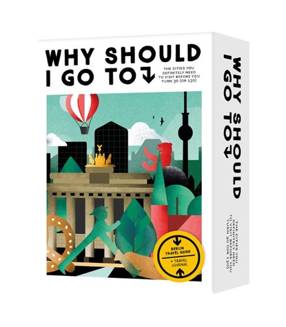 Why Should I Go To Berlin, niet bekend - Gebonden - 9789493338852