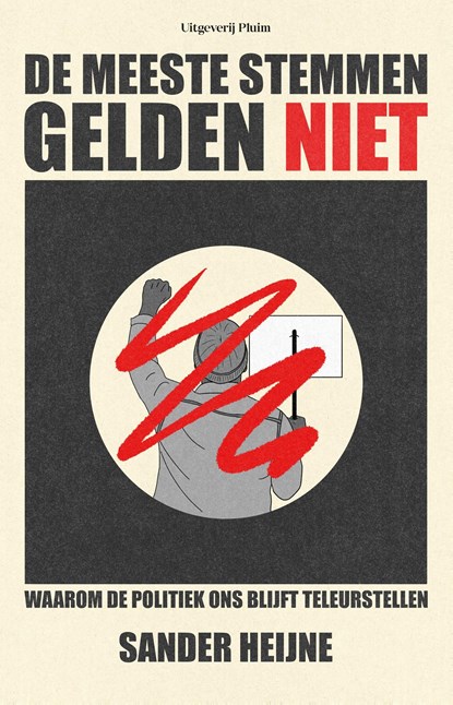 De meeste stemmen gelden niet, Sander Heijne - Ebook - 9789493339279