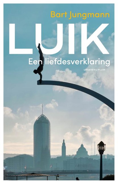 Luik, Bart Jungmann - Paperback - 9789493339309