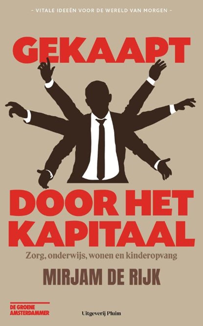 Gekaapt door het kapitaal, Mirjam de Rijk - Paperback - 9789493339392