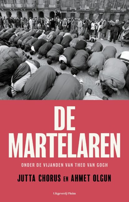 De martelaren, Jutta Chorus ; Ahmet Olgun - Paperback - 9789493339538