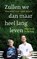 Zullen we dan maar heel lang leven, Thomas van der Meer - Paperback - 9789493339651