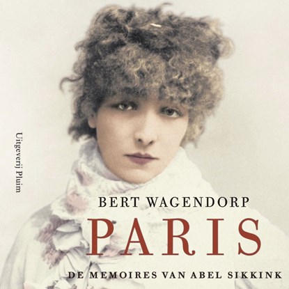 Paris, Bert Wagendorp - Luisterboek MP3 - 9789493339873