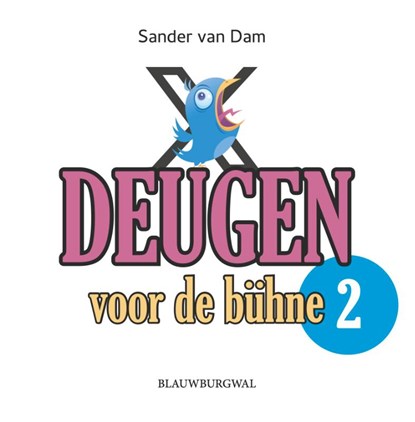 Deugen voor de bühne 2, Sander van Dam - Paperback - 9789493340053
