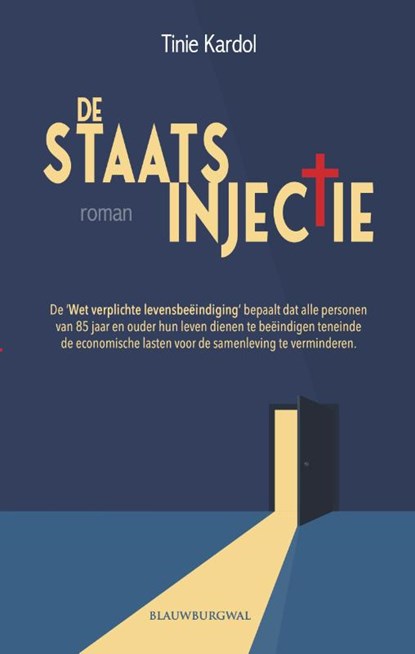 De Staatsinjectie, Tinie Kardol - Paperback - 9789493340190