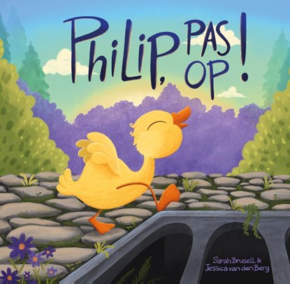 Philip, pas op!, Sarah Brusell - Gebonden - 9789493341999
