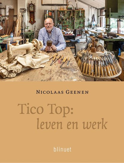 Tico Top: leven en werk, Nicolaas Geenen - Gebonden - 9789493343894