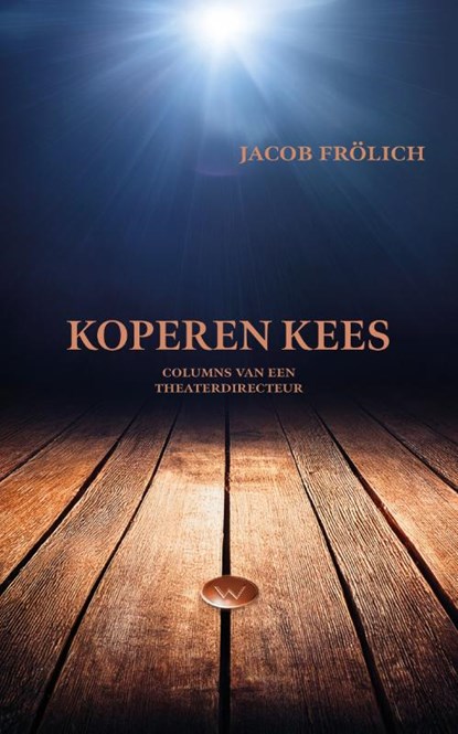 Koperen Kees, Jacob Frölich - Paperback - 9789493343948