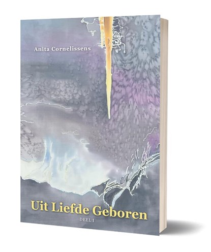 Uit liefde geboren, Anita Cornelissens - Paperback - 9789493345553