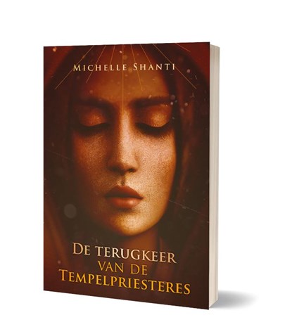 De terugkeer van de tempelpriesteres, Michelle Shanti - Paperback - 9789493345775