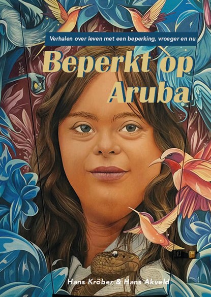 Beperkt op Aruba, Hans Kröber ; Hans Akveld - Paperback - 9789493346284