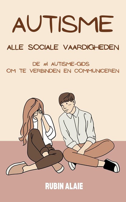 Autisme alle sociale vaardigheden, Rubin Alaie - Ebook - 9789493347052