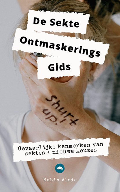 De Sekte -Ontmaskeringsgids, Rubin Alaie - Ebook - 9789493347069