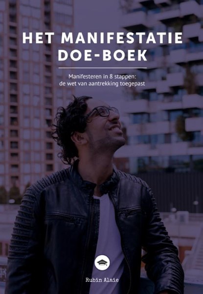 Manifestatie doe-boek, Rubin Alaie - Paperback - 9789493347380