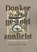 Donker gestold zonlicht, Paul van der Velde - Paperback - 9789493349247