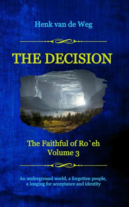 The Decision, Henk van de Weg - Paperback - 9789493351578