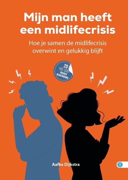 MIJN MAN HEEFT EEN MIDLIFECRISIS, Aafke Dijkstra - Gebonden - 9789493355255