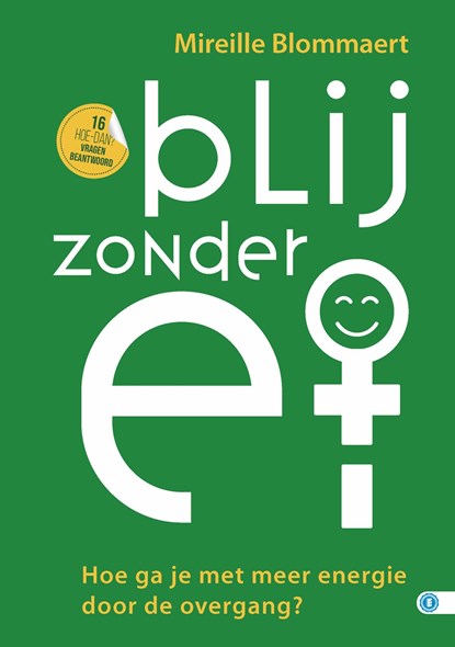 Blij zonder ei, Mireille Blommaert - Ebook - 9789493355309
