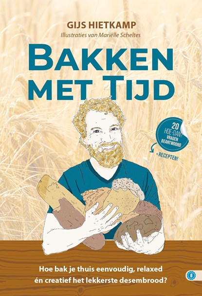 Bakken met tijd, Gijs Hietkamp - Ebook - 9789493355323