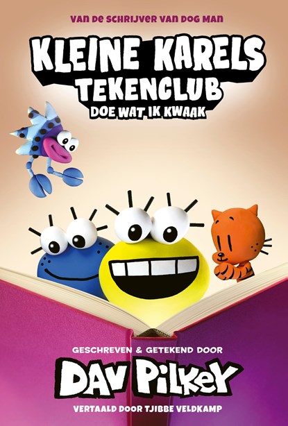 Kleine Karels tekenclub 5 - Doe wat ik kwaak, Dav Pilkey - Ebook - 9789493356603