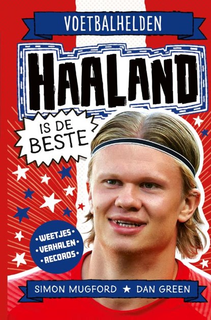 Haaland is de beste, Simon Mugford - Gebonden - 9789493356917