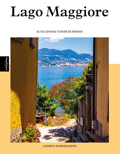 Lago Maggiore, Aernoud Oosterholt - Paperback - 9789493358027