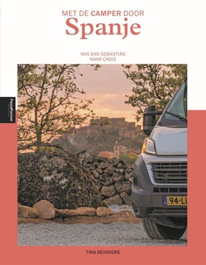 Met de camper door Spanje, Tina Reinders - Paperback - 9789493358041