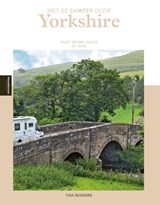 Met de camper door Yorkshire - Tina Reinders - 9789493358065