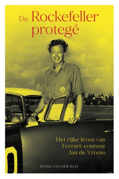 De Rockefeller-protegé, Hans van der Klis - Gebonden - 9789493358553