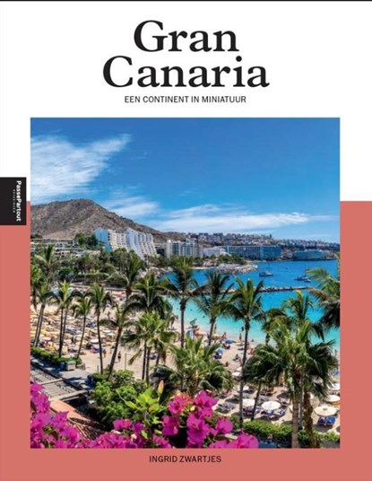 Gran Canaria, Ingrid Zwartjes - Paperback - 9789493358560