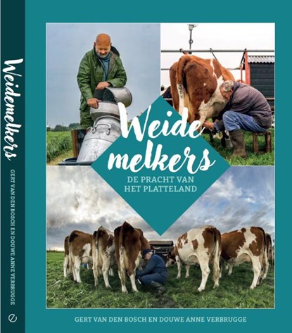 Weidemelkers, Gert van den Bosch ; Douwe Anne Verbrugge - Gebonden - 9789493358720