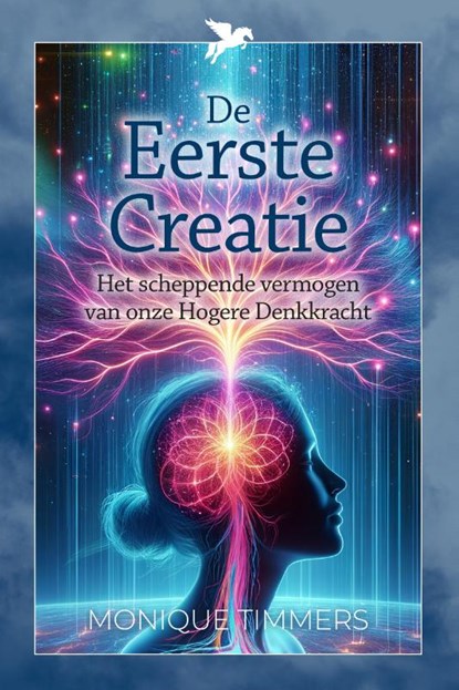 De Eerste Creatie, Monique Timmers - Paperback - 9789493358850