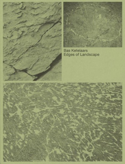 Edges of Landscape, Bas Ketelaars - Paperback - 9789493363205