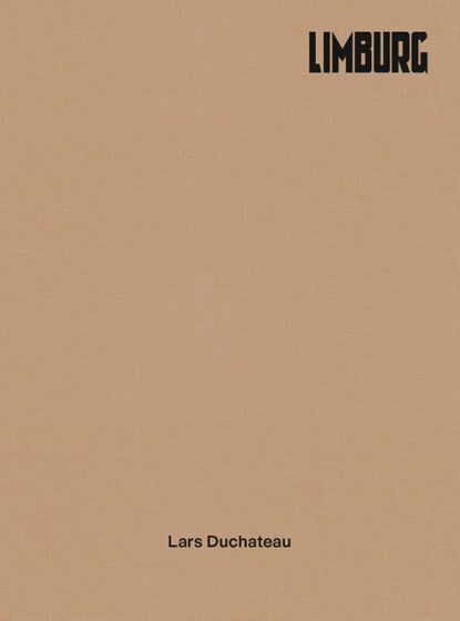 Limburg, Lars Duchateau - Paperback - 9789493363236