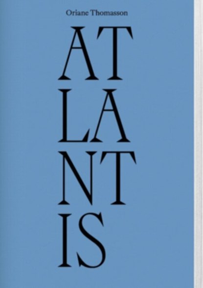 Atlantis, Oriane Thomasson - Paperback - 9789493363298