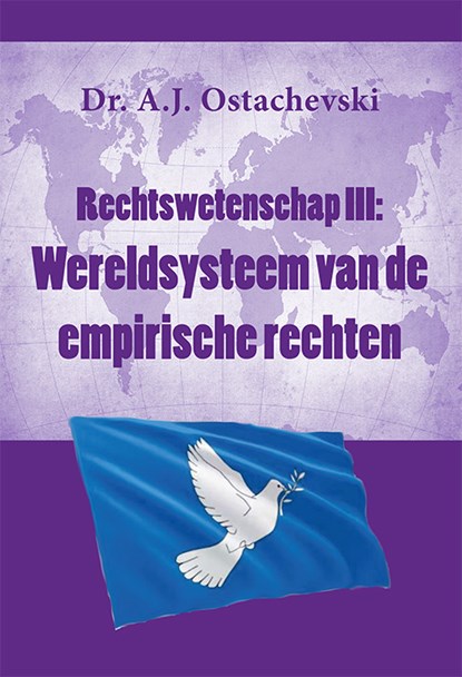 Wereldsysteem van de empirische rechten, A.J. Ostachevski - Gebonden - 9789493364097