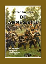 de annexatie - Johan Robesin - 9789493364684