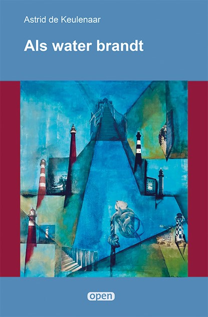 Als water brandt, Astrid de Keulenaar - Paperback - 9789493364776