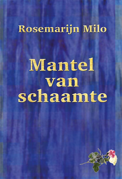 Mantel van schaamte, Rosemarijn Milo - Paperback - 9789493364905