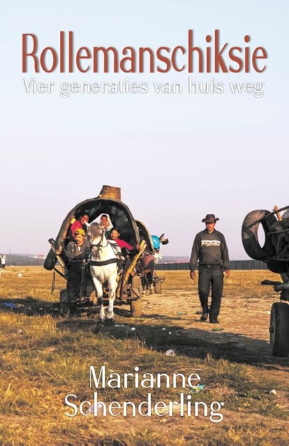 Rollemanschiksie, Marianne Schenderling - Paperback - 9789493366077