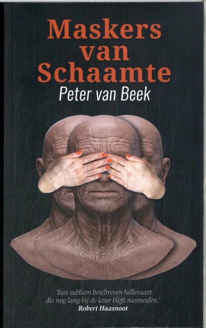 Maskers van schaamte, Peter Van Beek - Paperback - 9789493366404