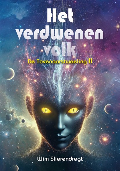 Het verdwenen volk, Wim Slierendregt - Ebook - 9789493366572