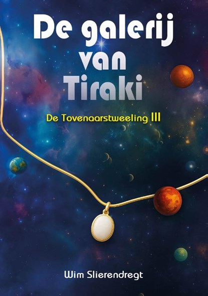 De galerij van Tiraki, Wim Slierendregt - Paperback - 9789493366824