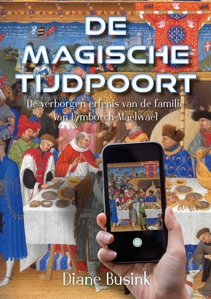 De magische tijdpoort, Diane Busink - Ebook - 9789493366954