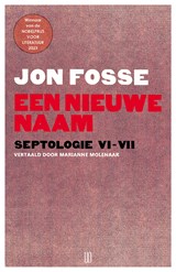 Een nieuwe naam - Jon Fosse - 9789493367005