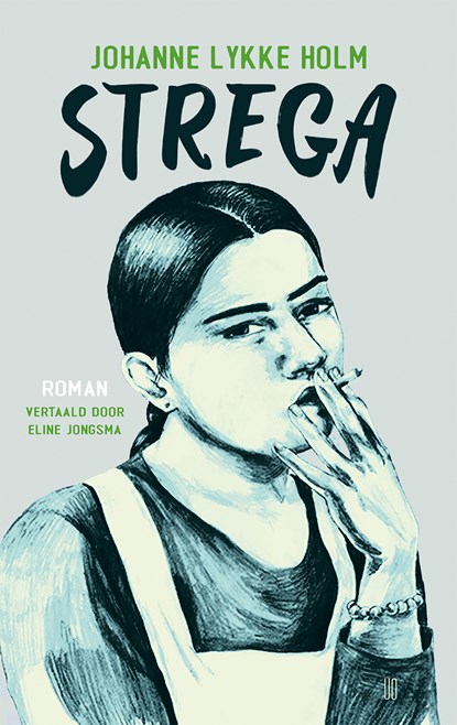 Strega, Johanne Lykke Holm - Ebook - 9789493367128