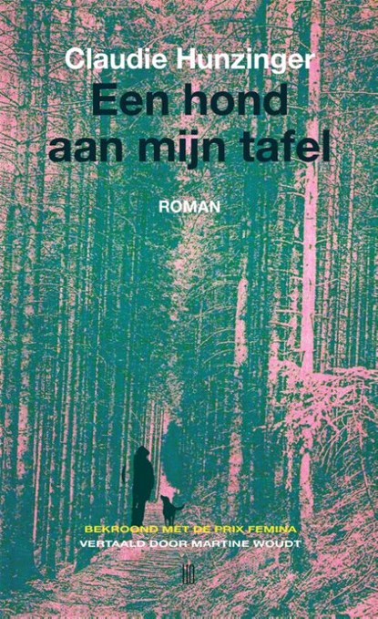 Een hond aan mijn tafel, Claudie Hunzinger - Paperback - 9789493367326