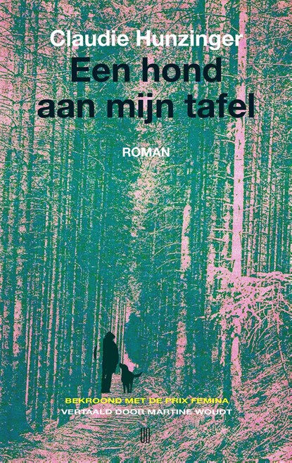 Een hond aan mijn tafel, Claudie Hunzinger - Ebook - 9789493367456