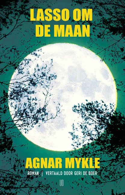Lasso om de maan, Agnar Mykle - Paperback - 9789493367821