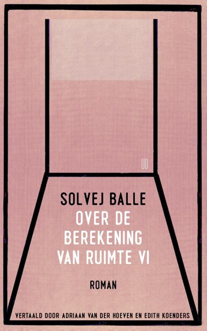 Over de berekening van ruimte VI, Solvej Balle - Paperback - 9789493367968